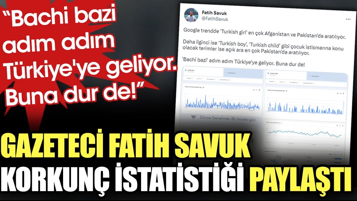 Gazeteci Fatih Savuk Bachi Bazi Ad M Ad M T Rkiyeye Geliyor Diyerek