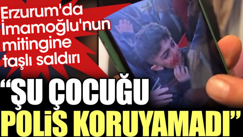 İmamoğlu isyan etti: şu çocuğu polis koruyamadı