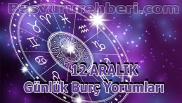 12 ARALIK BURÇ YORUMLAR