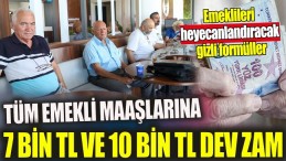 TÜM EMEKLİ’LERE EK ZAM