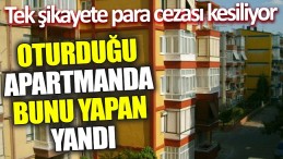 APARTMANDA YAŞAYANLAR DİKKAT