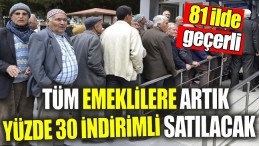 81 İL’DE GEÇERLİ YÜZDE 30 İNDİRİMLİ