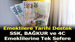 EMEKLİLERE TARİHİ DESTEK