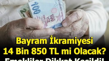 BAYRAM İKRAMİYESİ BİR MAAŞ MI OLACAK