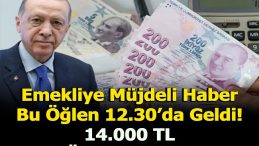 EMEKLİ’YE MÜJDELİ HABER