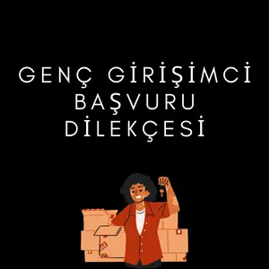 Genç Girişimci Başvuru Dilekçesi