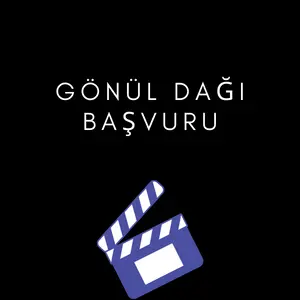 Gönül Dağı Başvuru