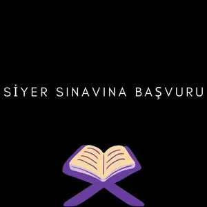 Siyer Sınavına Başvuru