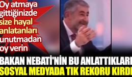 Bakan Nebati’nin bu anlattıkları sosyal medyada tık rekoru kırdı