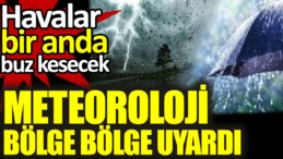 Havalar bir anda buz kesecek. Meteoroloji o illeri uyardı soğuk havalar geri döndü