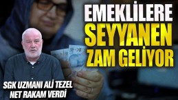 SEYYANEN ZAM GELİYOR