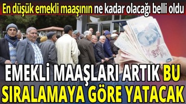 YENİ MAAŞ SIRALAMASI BELLİ OLDU