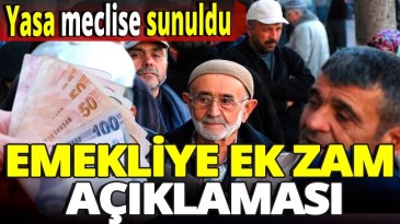 EK ZAM AÇIKLAMASI YAPILDI