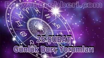 25 ŞUBAT BURÇ YORUMLARI