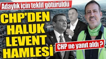 CHP’DEN HALUK LEVENT HAMLESİ