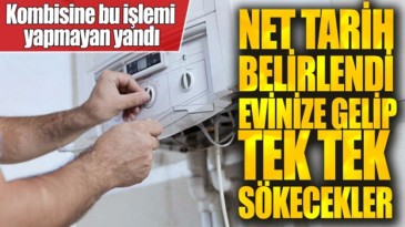 KOMBİLERE SON NET TARİH VERİLDİ