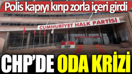 CHP’DE BİNASINDA SICAK SAATLER