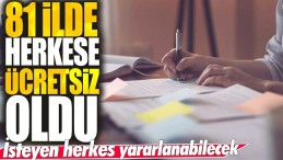 İSTEYEN HERKES YARARLANABİLECEK