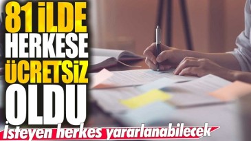 İSTEYEN HERKES YARARLANABİLECEK