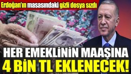 4 BİN TL EKLENECEK