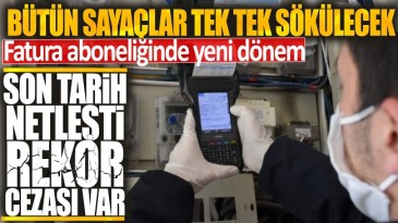 BÜTÜN SAYAÇLAR TEK TEK SÖKÜLECEK