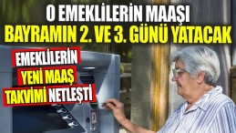 MAAŞ TAKVİMİ BELLİ OLDU