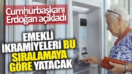 EMEKLİ İKRAMİYELERİ BU SIRALAMAYA GÖRE