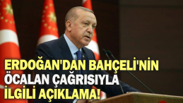 ERDOĞAN’DAN BAHÇELİYE DESTEK