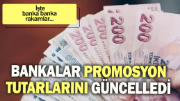 BANKALARIN PROMOSYON TUTARI