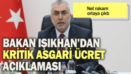 Bakan Işıkhan Net Rakamı Duyurdu