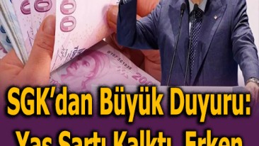 ERKEN EMEKLİLİKDE SÜPRİZ GELİŞME