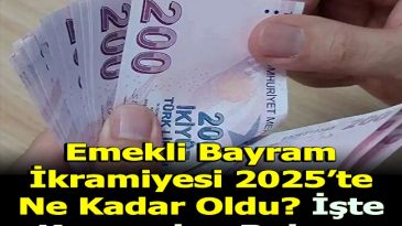 EMEKLİ BAYRAM İKRAMİYESİ İÇİN RAKAM