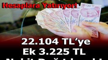 BAKANLIKTAN HESAPLARA YATIYOR