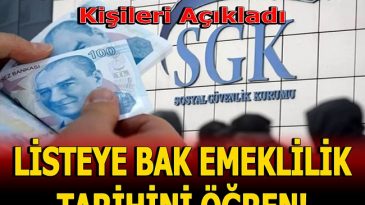 SGK ERKEN EMEKLİ OLACAK KİŞİLERİ AÇIKLADI