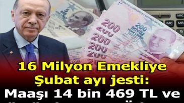 MAAŞI 14 BİN ÜSTÜ OLAN YAŞADI