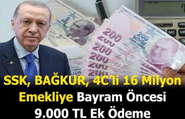 EMEKLİYE BAYRAM ÖNCESİ EK ÖDEME