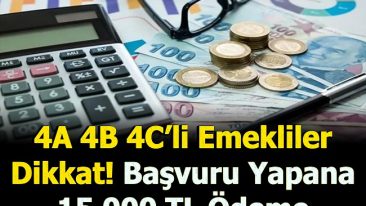 BAŞVURU YAPANA 15 BİN TL ÖDEME